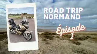 Road trip hivernal normand en Deauville 700, épisode 1/4