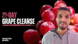 Grape Cleanse Journey | Benefits, Cons, Tips and More! | Detox: The Grape Cure