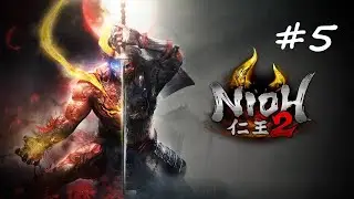 Nioh 2 &ndash; The Complete Edition. Босс: Имагава Ёсимото (2 раза). Дополнительные миссии. Стрим#5.