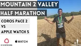 Half Marathon Race // Mountain to Valley // Coros Pace 2 vs Apple Watch 5