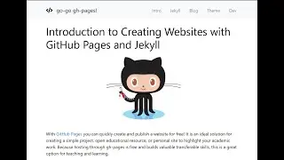 Go Go GH-Pages! Creating Websites with GitHub Pages and Jekyll (part 1)
