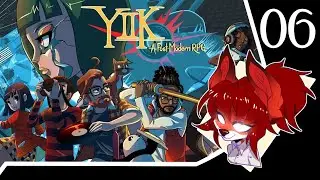 YIIK: A Postmodern RPG - Part 06