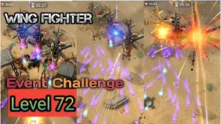 Wing Fighter Event Challenge Level 72 complete