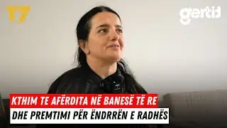 Kthim te Afërdita në banesë të re dhe premtimi për ëndrrën e radhës | Zà me Kaltërinen | T7