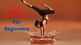 Inspirational Yoga For Strength - 20 Minute Vinyasa Sequence