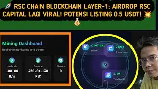 🚀 RSC CHAIN BLOCKCHAIN LAYER-1: AIRDROP RSC CAPITAL LAGI VIRAL! POTENSI LISTING 0.5 USDT! 💥💰