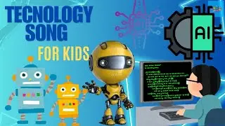 Technology Song for Kids with Lyrics | Robots, Coding, AR & VR BY cocoMo_Kids Rhymes