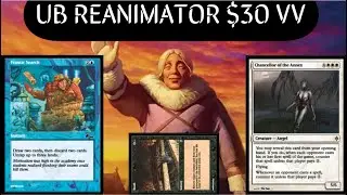 UB Reanimator $30 Value Vintage Deck Tech and Gameplay!