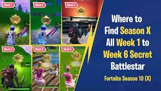 Week 1 to Week 6 Secret Battlestar Locations | Season X(10)