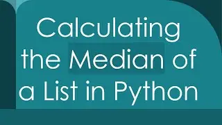 Calculating the Median of a List in Python