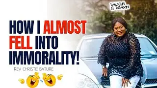 I Almost Fell Into Sexual Temptation — Rev. Christie Bature