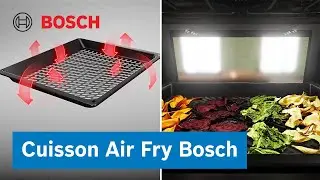 Air Fry | Friture plus saine avec un four Bosch S&eacute;rie 8 | Bosch Home France