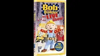 Bob The Builder The Live Show (Full 2004 HIT Entertainment VHS)