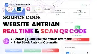 [DEMO] SOURCE CODE WEBSITE ANTRIAN MENGGUNAKAN LARAVEL 12, FITUR SCAN QR CODE DAN CETAK ANTRIAN