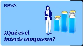 &iquest;Qu&eacute; es el inter&eacute;s compuesto?