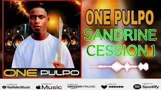 ONE PULPO _ SANDRINE _ CESSION 1