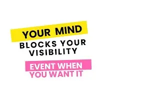 👉🏼 Why your subconscious blocks visibility (even when you WANT it)