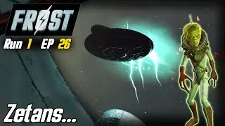 Run 1 Ep. 26 - Fallout FROST Plus - UFO Crash, Zetans, Revere Satellite Array