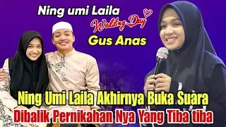 NING UMI LAILA TERBARU | CERITA PERNIKAHAN DENGAN GUS ANAS 