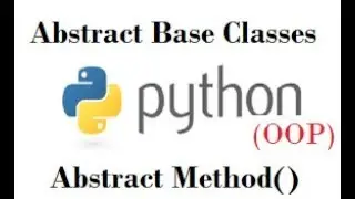 Python Tutorial for beginners | Abstract classes and abstract method in OOP python