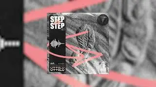 VTTILV - Step By Step!