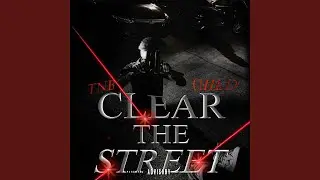 Clear The Street