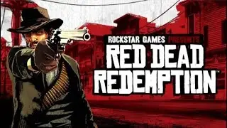 Red Dead Redemption | Gameplay Walkthrough | EP 8