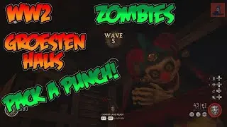 WW2 ZOMBIES/GROESTEN HOUSE/PACK A PUNCH!