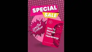 HOW TO MANAGE YOUR HEARTENERGY - THE ULTIMATE GUIDE FOR COMPASSION FINANCE