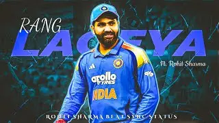 Rang Lageya X Rohit Sharma 💗 &bull; 🔥 Rohit Sharma 4k Watshapp Status. 🔥 &bull; Beat Sync Edit &bull; Hitman Editz 