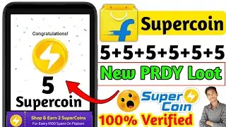 Flipkart New Game | Unlimited 5+5 Supercoin trick | Flipkart Super coin New Game | 5 Supercoin Loots