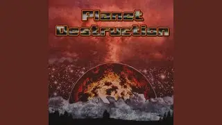 Planet Destruction