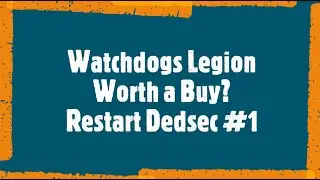 Watch Dogs Legion 2020 First Look | Worth a Buy? | Restart Dedsec # Part 1 | HDR| PS4 Game