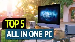 TOP 5: Best All in One PC 2019