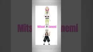 Мицури х Санеми Фьюжн 🌸! #demonslayer #mitsurikanjori #mitsuri #sanemi #shorts