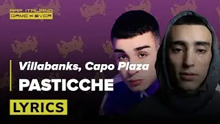 Villabanks (feat. Capo Plaza) - Pasticche (Lyrics Video)