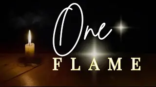 One Flame 12-7-25