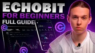 ECHOBIT Review &ndash; New Crypto Exchange! Trading Tutorial &ndash; From Zero to First Trade