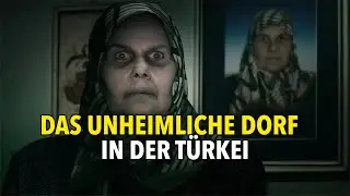 Das Geheimnis des Dorfes mit den D&auml;monen (Jinn) in der T&uuml;rkei - Gott Bewahre!