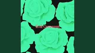 Evil Covenant