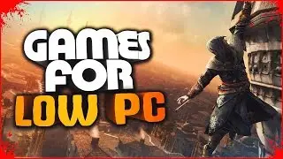 Top 20 Low Spec PC Games 2016 - 2017 - Best Low Spec PC Games