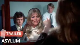 Asylum (1972) Trailer | Barbara Parkins | Richard Todd