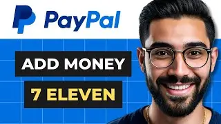 Как добавить деньги на счет PayPal в 7 Eleven (полное руководство)