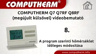 Computherm Q7 Q7RF Q8RF (meg&uacute;jult k&uuml;lsővel) videobemutat&oacute; - 08 A program szerinti hőm&eacute;rs&eacute;klet időle.