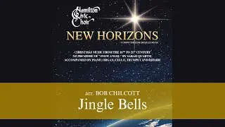 Arr. by Bob Chilcott - Jingle Bells