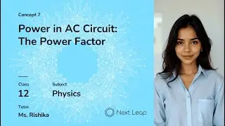 Power in AC Circuit  The Power Factor  | Class 12 Physics | Alternating Current