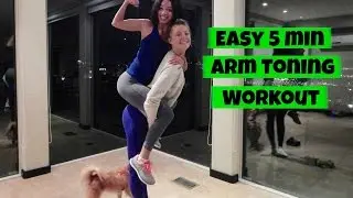 Easy 5 Min Arm Toning Workout