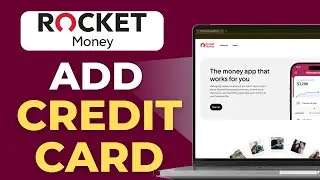 How to Add Credit Card on Rocket Money