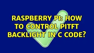 Raspberry Pi: How to control piTFT backlight in C code?