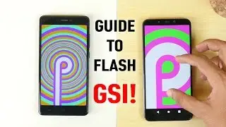 How to flash Android P GSI on any device! How to add Project treble support.